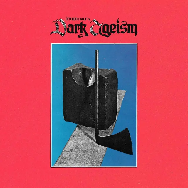 Other Half Dark Ageism - LTD (LP) 