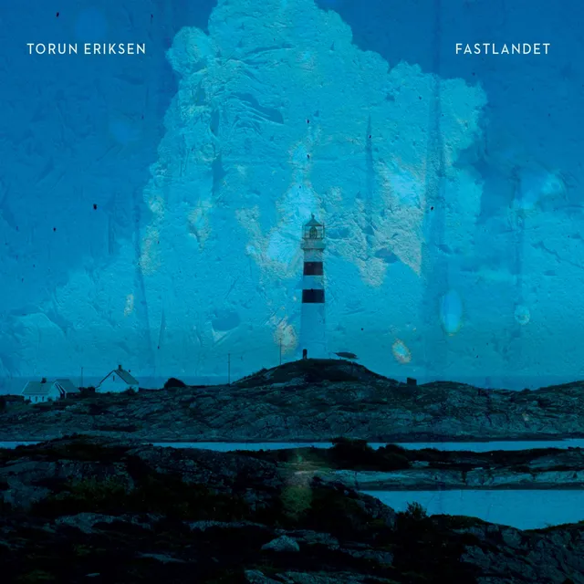 Torun Eriksen Fastlandet (CD) 