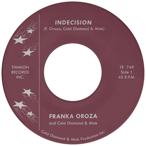 Franka Oroza & Cold Diamond & Mink Indecision (7") 