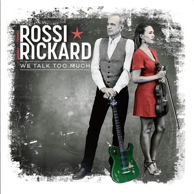 Rossi/Rickard We Talk Too Much (LP) 