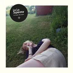La La Superstar If I Crash, You Crash (10")