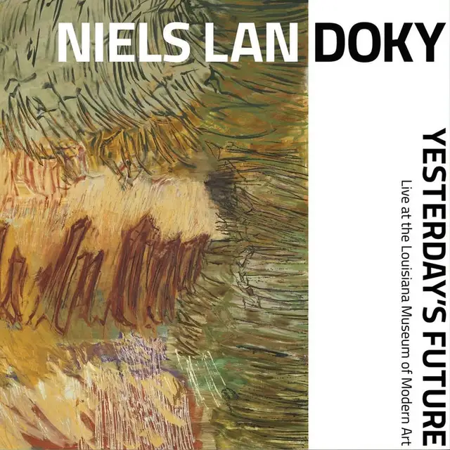 Niels Lan Doky Yesterdays Future (2LP) 