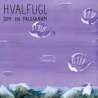 Hvalfugl Som En Faldskærm (LP)