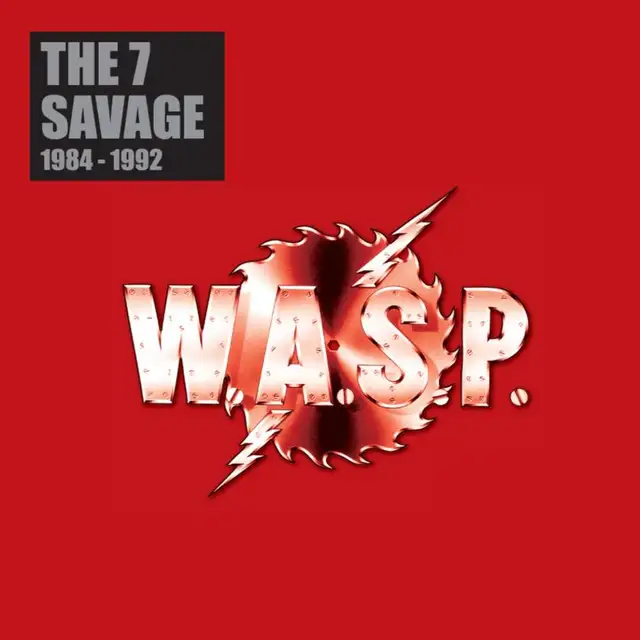 W.A.S.P. The 7 Savage 1984-1992 - LTD (8LP) 