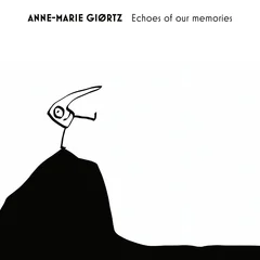 Anne-Marie Giørtz Echoes Of Our Memories (CD)