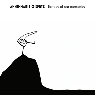 Anne-Marie Giørtz Echoes Of Our Memories (CD)