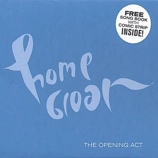 Home Groan The Opening Act (CD)
