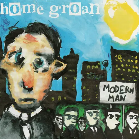 Home Groan Modern Man (CD) 