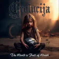 Evolucija The World Is Full Of Wrath (LP)
