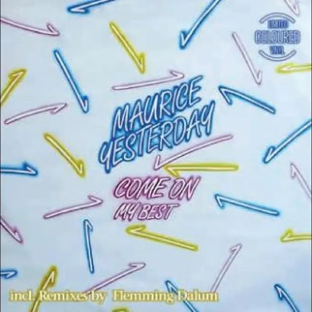 Maurice Yesterday Come On (12") 