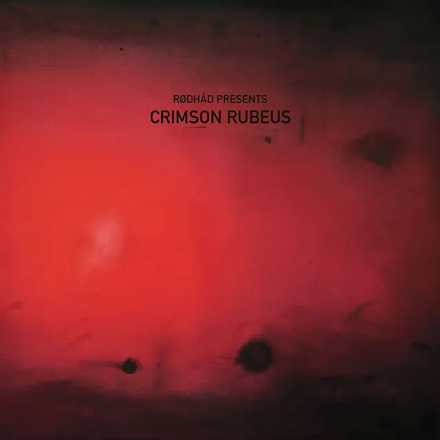 Diverse Artister Rødhåd Presents: Crimson Rubeus (2LP) 