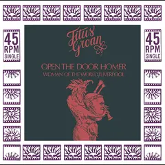 Titus Groan Open The Door Homer (12")