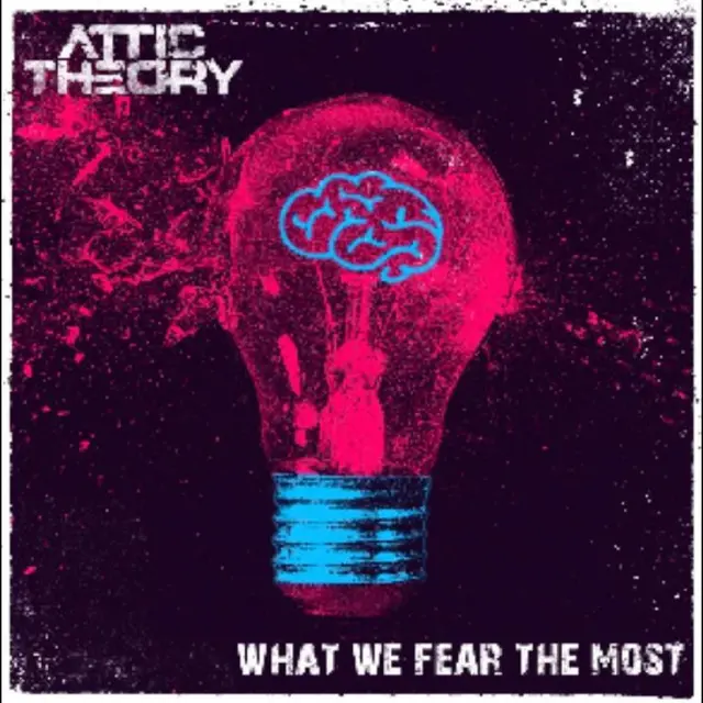 Attic Theory What We Fear The Most (LP) 