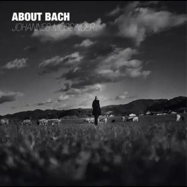 Johannes Mössinger About Bach (LP) 