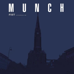 Munch Fist - Live In Arendal 1987 (LP)