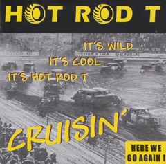 Hot Rod T Cruisin' - LTD FARGET (LP)