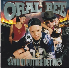 Oral Bee Sånn Vi Putter Det Ned (2LP)