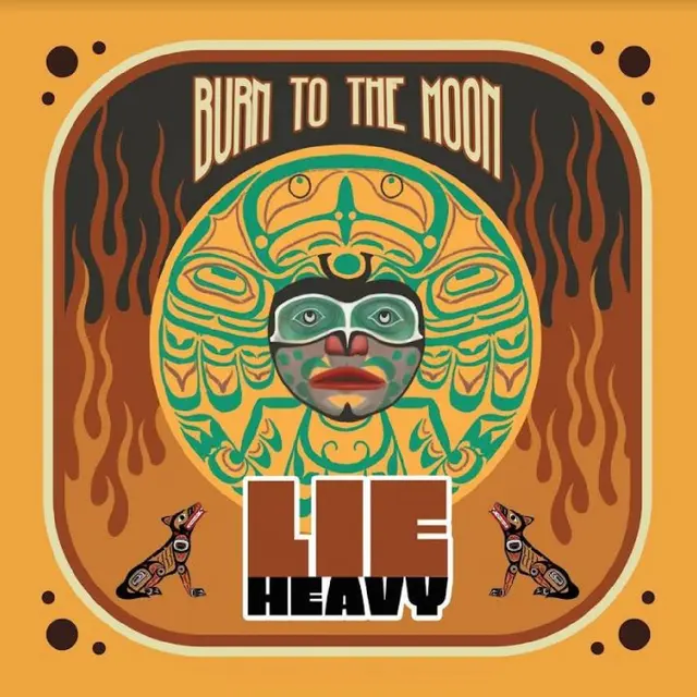Lie Heavy Burn To The Moon (LP) 