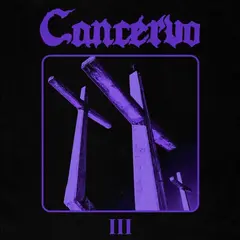 Cancervo III (LP)