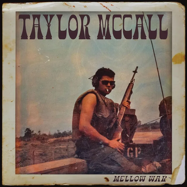 Taylor McCall Mellow War (CD) 