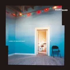 Giant Sand Chore Of Enchantment (2LP)