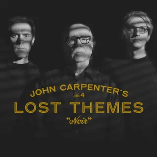 John Carpenter/Cody Carpenter/D. Davies Lost Themes IV: Noir - LTD (LP)