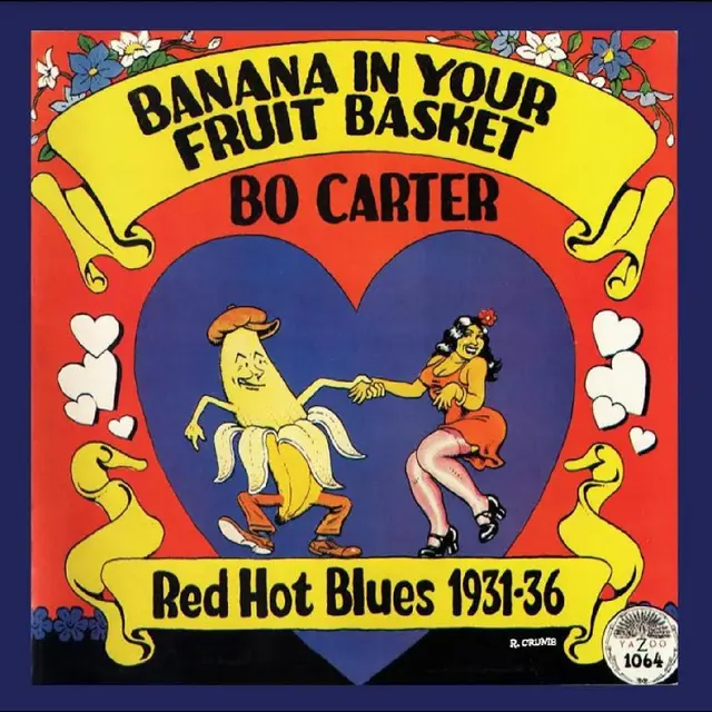 Bo Carter Banana In Your Fruit Basket: Red… (LP) 