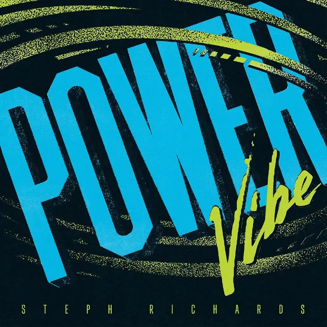 Steph Richards Power Vibe (LP) 