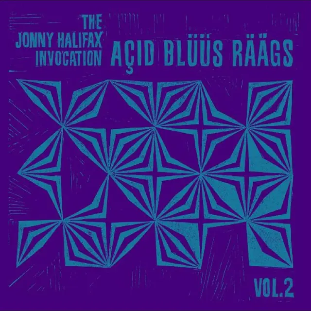The Jonny Halifax Invocation Açid Blüüs Räägs Vol. 2 (LP) 