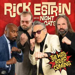 Rick Estrin &amp; The Nightcats The Hits Keep Coming - LTD (LP)
