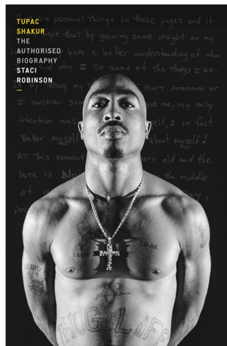 Staci Robinson Tupac Shakur: The Authorised… (BOK)