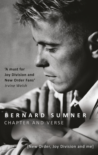Bernard Sumner Chapter And Verse (BOK)