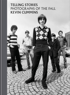 Kevin Cummins Telling Stories: Photographs Of… (BOK)