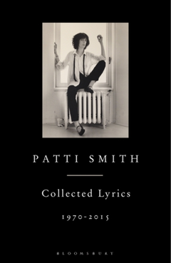 Patti Smith Collected Lyrics 1970-2015 (BOK)
