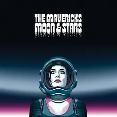 The Mavericks Moon &amp; Stars (LP)