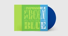 The Impossible Green Watching The Blue - LTD (LP)