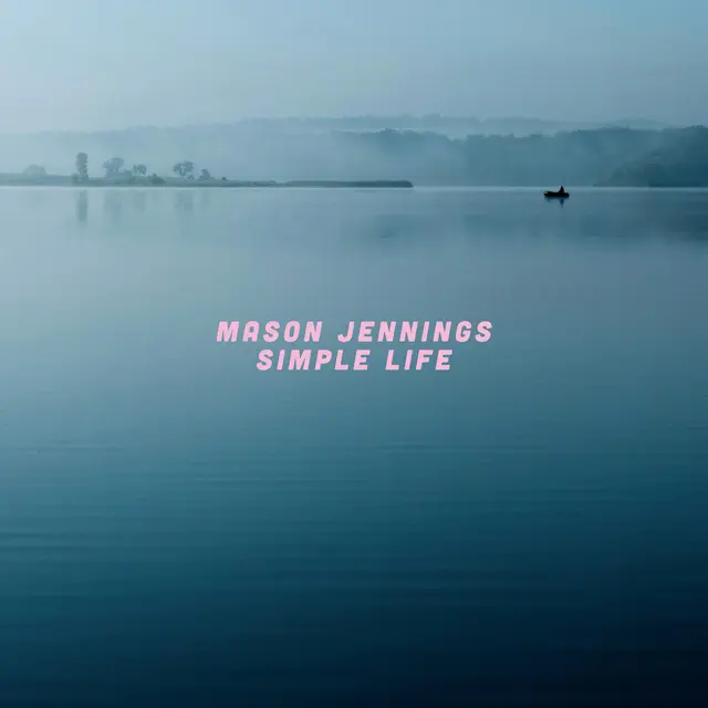 Mason Jennings Simple Life (LP) 