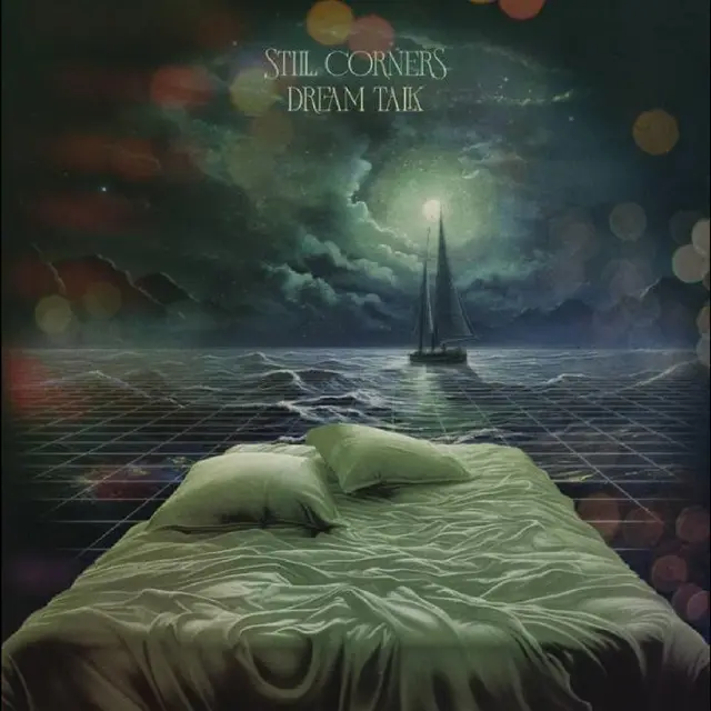 Still Corners Dream Talk - LTD (LP) 