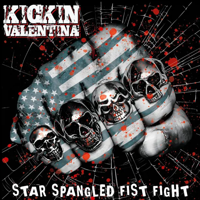 Kickin Valentina Star Spangled Fist Fight (LP) 