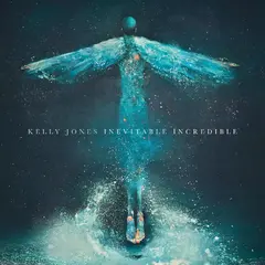Kelly Jones Inevitable Incredible (LP)