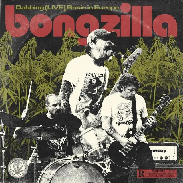 Bongzilla Dabbing (LIVE) Rosin In Europe (LP) 