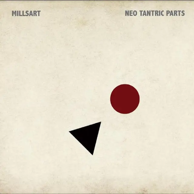 Millsart Neo Tantric Parts (12") 