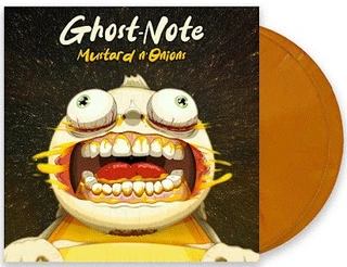 Ghost-Note Mustard n'Onions - RSD (2LP) 