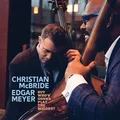 Christian McBride &amp; Edgar Meyer But Who's Gonna Play The Melody? (CD)