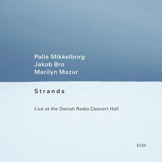 Palle Mikkelborg/Jakob Bro/Marilyn Mazur Strands (LP)