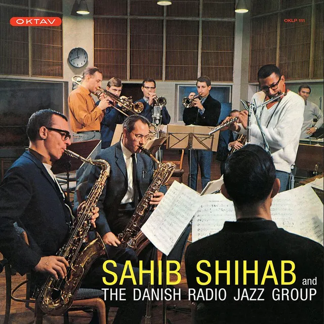 Sahib Shihab And The Danish Radio Jazz… - LTD (LP) 