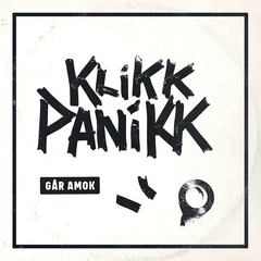 Klikk Panikk Går Amok (LP)