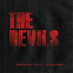 The Devils Electrified Blues No Bullshit (LP)