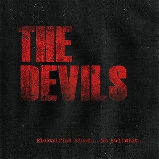 The Devils Electrified Blues No Bullshit (LP)