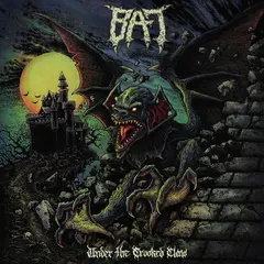 BAT Under The Crooked Claw (LP)